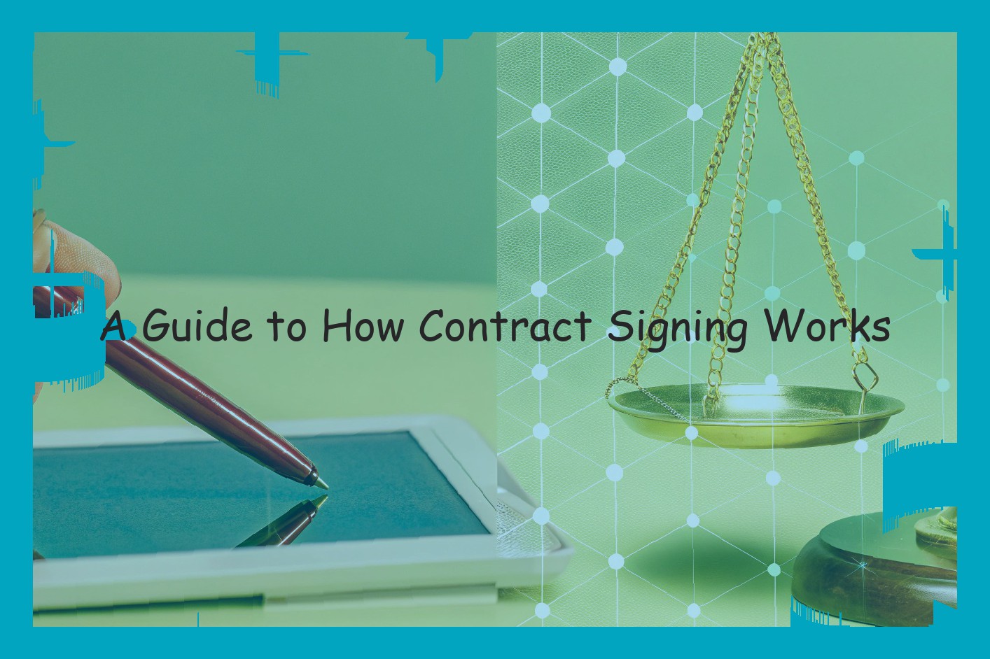 A Guide to How Contract Signing Works